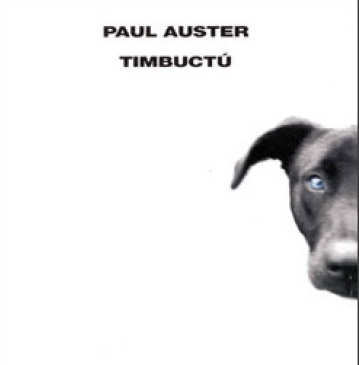 Timbuctù – Paul Auster